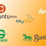 Setting Up Django with MySQL, Nginx, and Gunicorn on Ubuntu 18.04